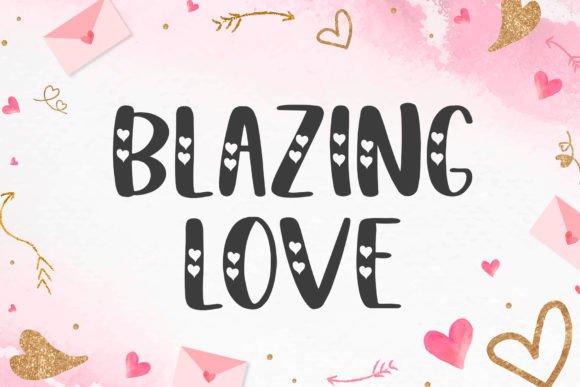 Blazing Love: A Decorative Font That Actually Works in Real Branding