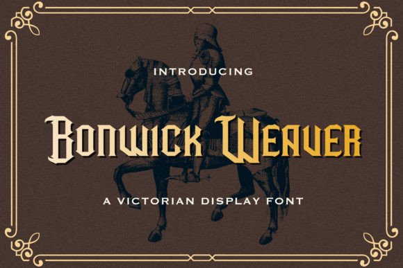 Bonwick Weaver: A Victorian Blackletter Display Font for Digital Branding