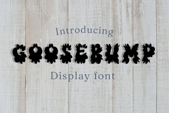Goosebump: The Decorative Font That Makes Your Campaign Instantly Memorable