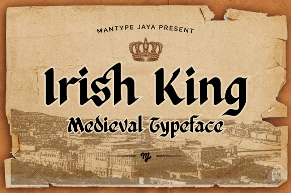 Irish King: A Blackletter Typeface That Feels Like Hand-Drawn History