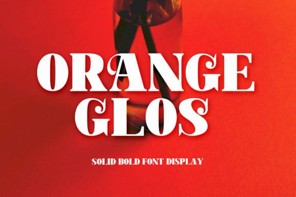 Orange Glos: A Serif Font That Feels Like Handmade Magic