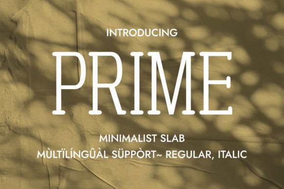 Prime: A Refined Slab Serif for Digital Branding