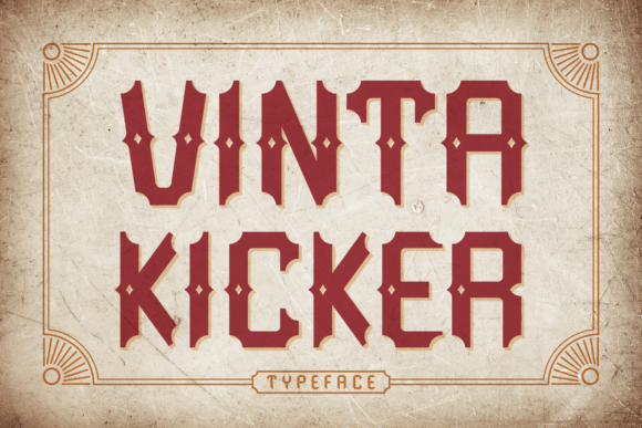 Vinta Kicker: A Retro Blackletter Font That Feels Like Home